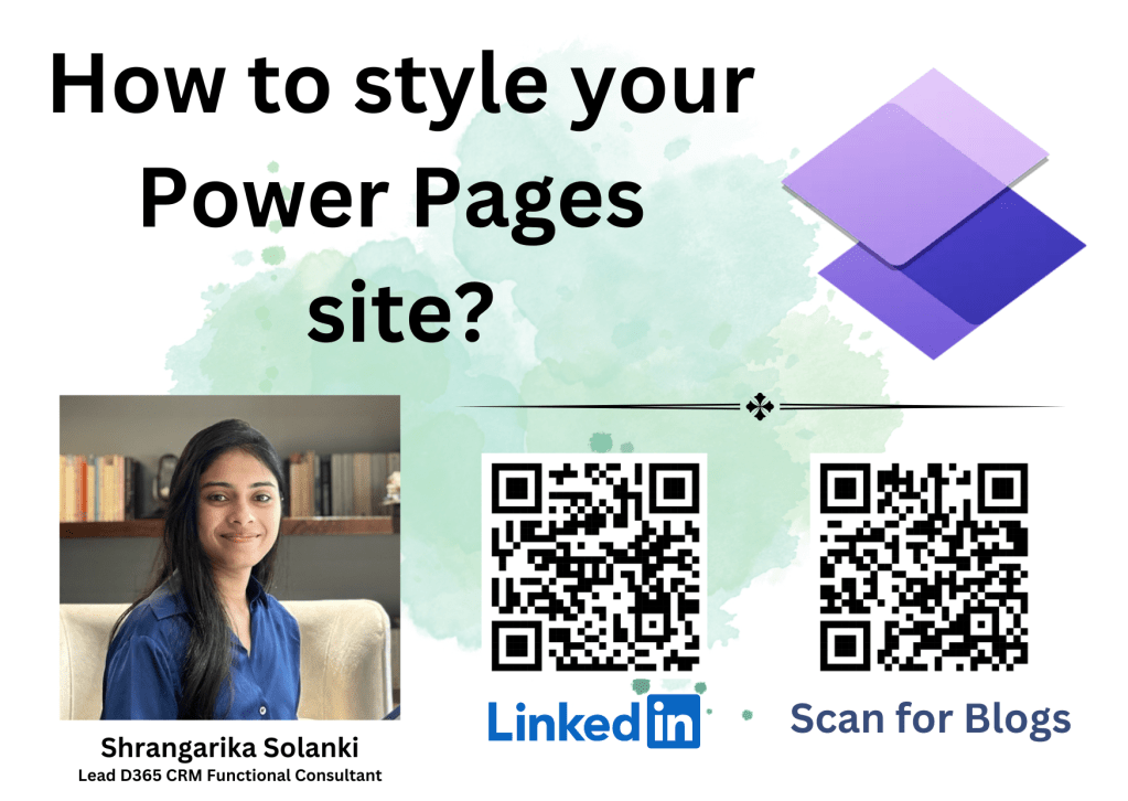 [Power Pages] – Let’s learn to style your Power Pages&nbsp;Site!