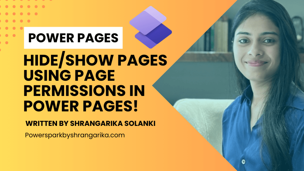 [Power Pages] – Hide/Show pages using Page Permissions in Power&nbsp;Pages!