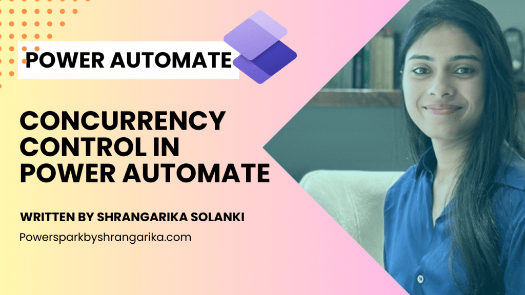 [Power Automate] – Concurrency Control in Power&nbsp;Automate