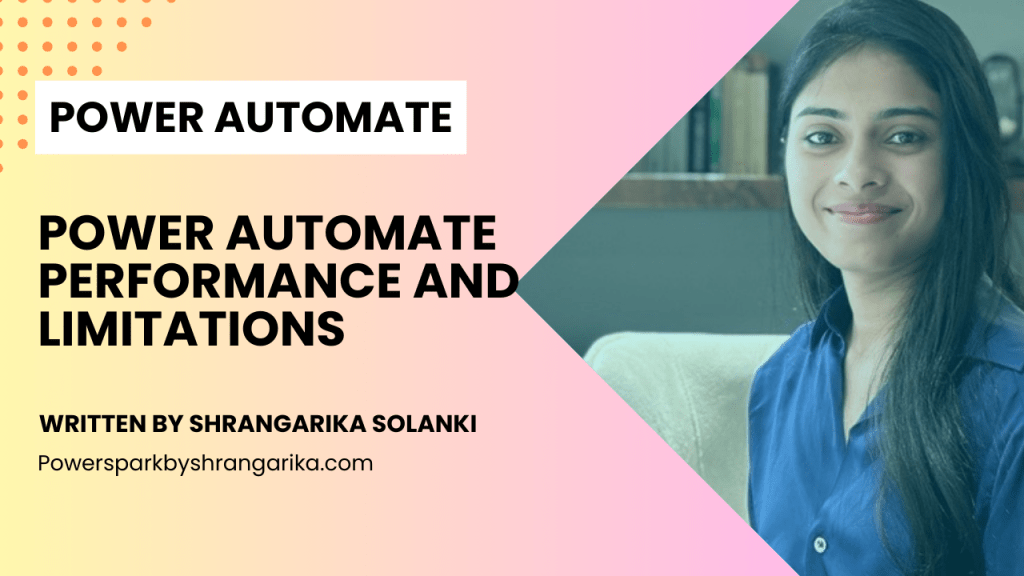 [Quick Tip] – Power Platform Performance & Limitations: What Every Maker Should&nbsp;Know!